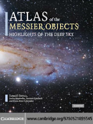 Atlas of the Messier Objects: Highlights of the Deep Sky