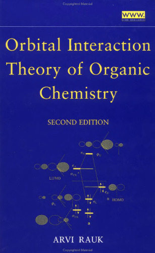 Orbital Interaction Theory of Organic Chemistry, 2nd Edition