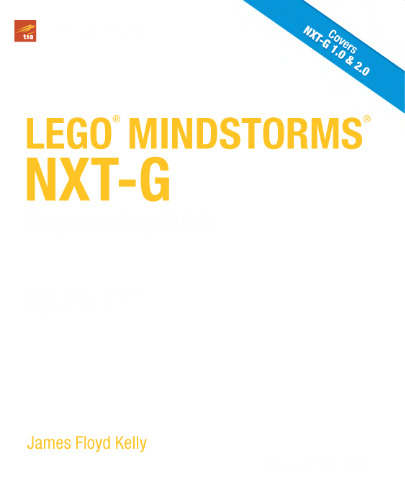 LEGO MINDSTORMS NXT-G Programming Guide, Second Edition