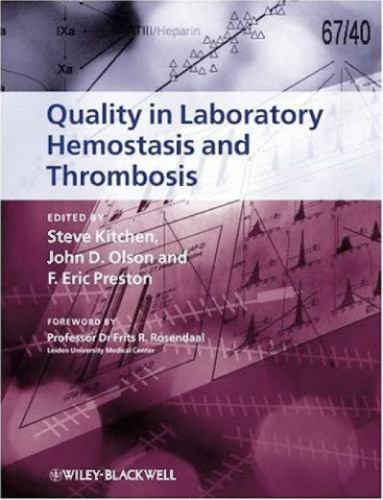 Quality in Laboratory Hemostasis and Thrombosis