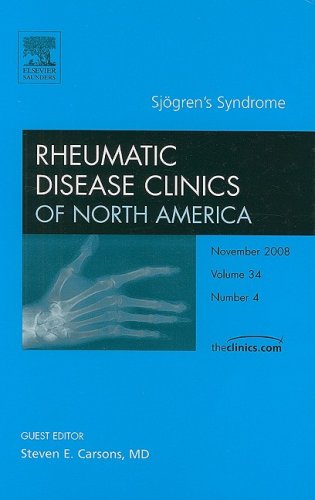 Sjogren's Syndrome, An Issue of Rheumatic Disease Clinics ()