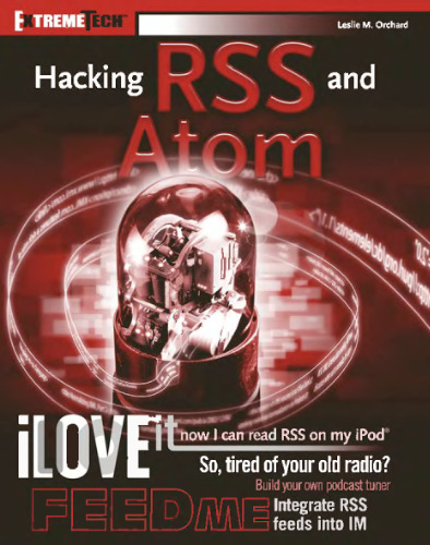 Hacking RSS and Atom