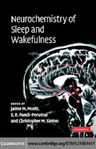 Neurochemistry of Sleep and Wakefulness