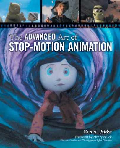 The Advanced Art of Stop-Motion Animation