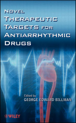 Novel Therapeutic Targets for Antiarrhythmic Drugs