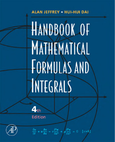 Handbook of Mathematical Formulas and Integrals, Second Edition