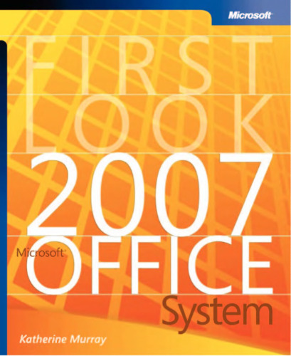 First Look 2007 Microsoft Office System (Bpg Other)