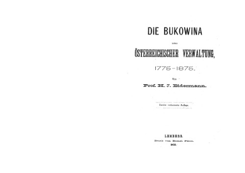 Die Bukowina unter österreichischer Verwaltung 1775-1875