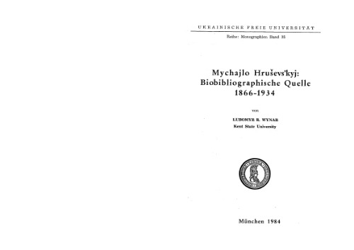 Mychajlo Hruschewskyj: Bibliographische Quelle 1866-1934