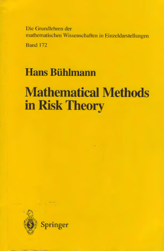 Mathematical methods in risk theory