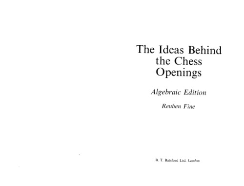 The Ideas Behind the Chess Openings: Algebraic Notation