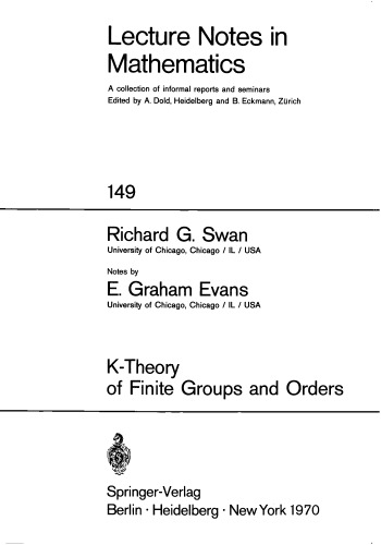 K-Theory of Finite Groups and Orders 