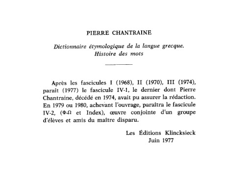 Dictionnaire Etymologique De La Langue Grecque, Histoire Des Mots (4 Parts in 5 Vols.)