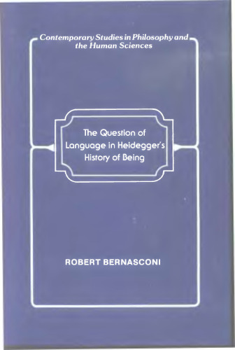 The Question of Language in Heidegger’s History of Being