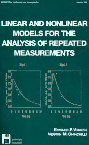 Linear and Nonlinear Models for the Analysis of Repeated Measurements