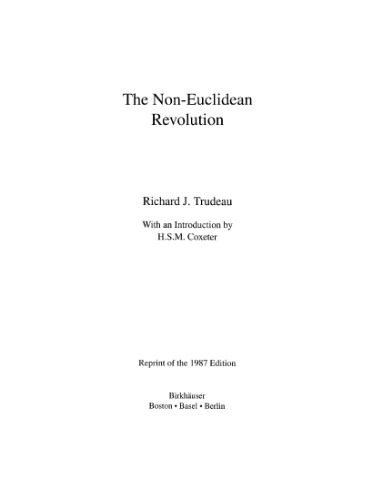 The Non-Euclidean Revolution (Modern Birkhäuser Classics)