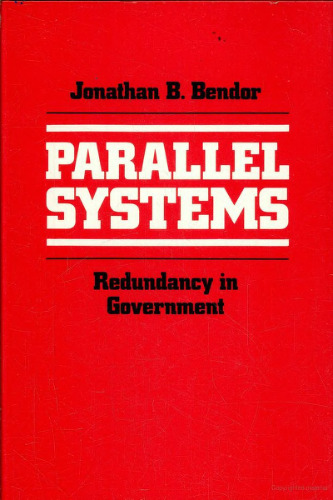 Parallel Systems: Redundancy in Government