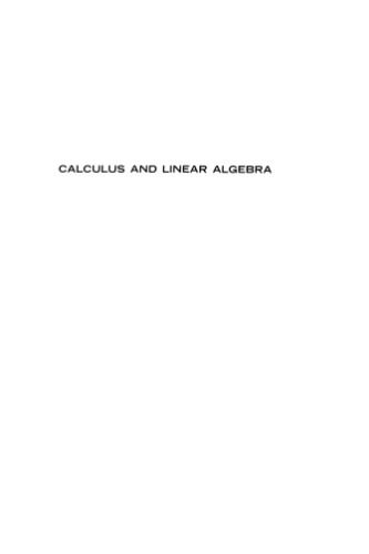 Calculus and Linear Algebra. Volume 2: Vector Spaces, Many-Variable Calculus, and Differential Equations