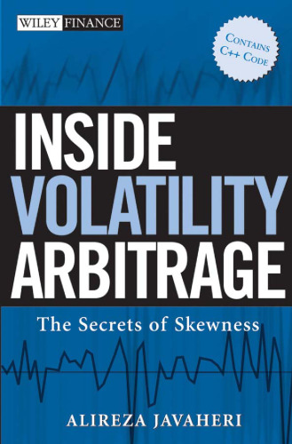 Inside volatility arbitrage: the secrets of skewness