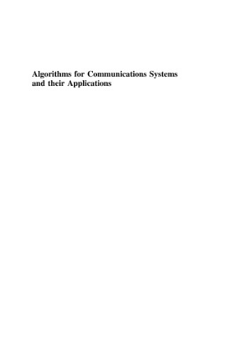 Algorithms for Communications Systems and their Applications