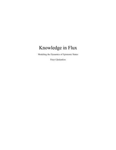 Knowledge in Flux: Modeling the Dynamics of Epistemic States