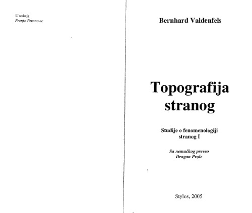 Topografija stranog: studije o fenomenologiji stranog I