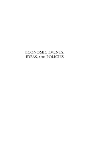 Economics, Events, Ideas, and Policies The 60s and After