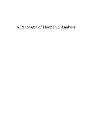 A Panorama of Harmonic Analysis (Carus Mathematical Monographs)