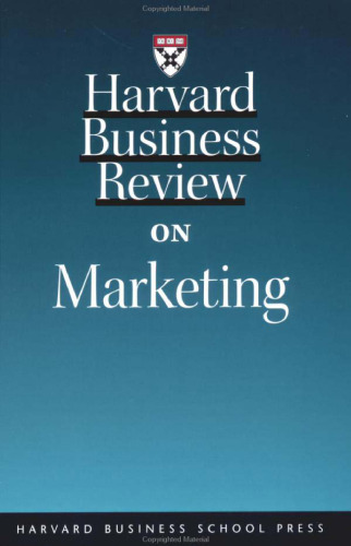 HARVARD BUSINESS REVIEW ON MARKETING