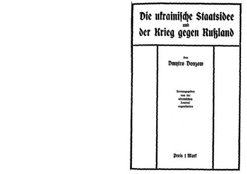 Die ukrainische Staatsidee und der Krieg gegen Russland