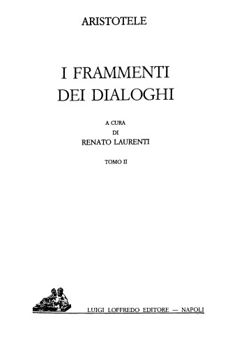 I frammenti dei dialoghi, Tomo II  