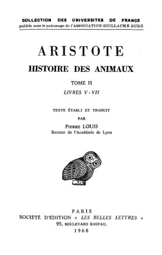 Aristote: Histoire des animaux, Tome II, Livres V-VII