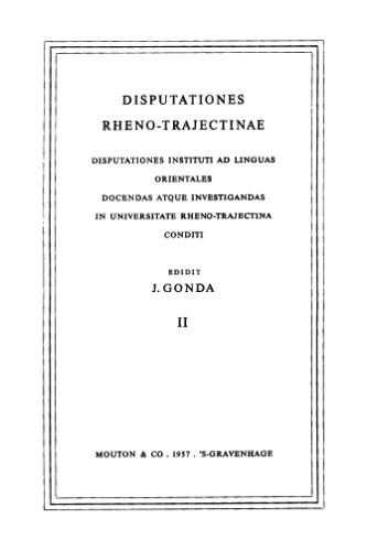 The ancient Indian royal consecration: the rājasūya described according to the Yajus texts and annotated