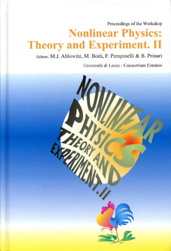 Nonlinear physics: theory and experiment II