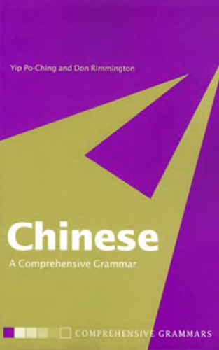 Chinese: A Comprehensive Grammar