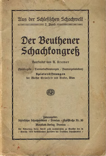 Adolf Kramer - Der Beuthener Schachkongress 1923