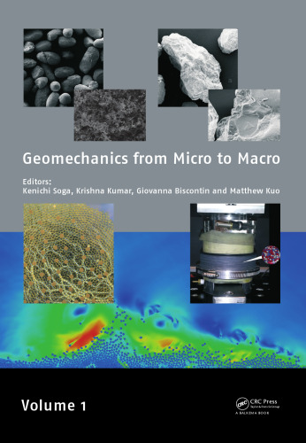 Geomechanics from Micro to Macro