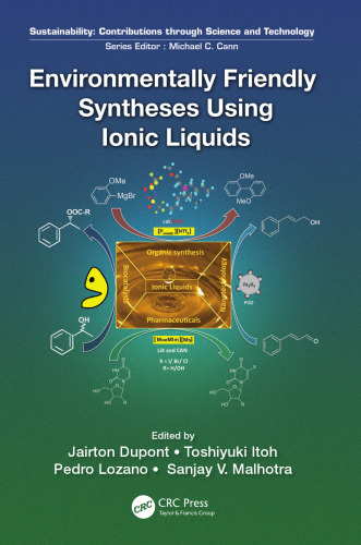 Environmentally Friendly Syntheses Using Ionic Liquids