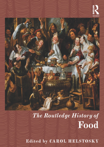 The Routledge History of Food