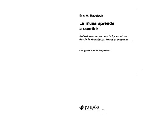 La musa aprende a escribir. Reflexiones sobre oralidad y escritura desde la Antigüedad hasta el presente