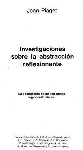 Investigaciones sobre la abstracción reflexionante I y II