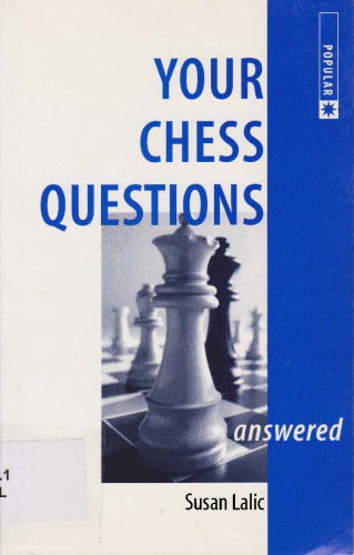 Your Chess Questions Answered