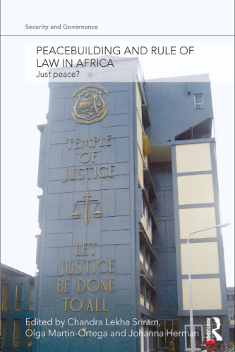 Peacebuilding and Rule of Law in Africa: Just Peace?