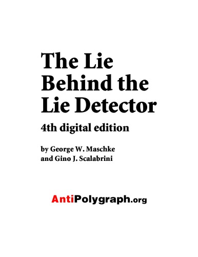 The Lie Behind the Lie Detector