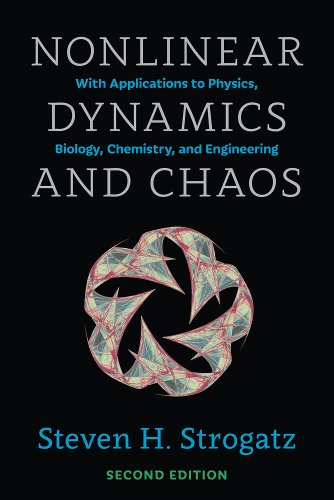 Nonlinear Dynamics and Chaos: With Applications to Physics, Biology, Chemistry, and Engineering