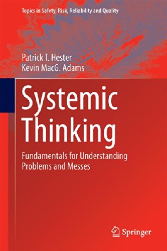 Systemic Thinking: Fundamentals for Understanding Problems and Messes