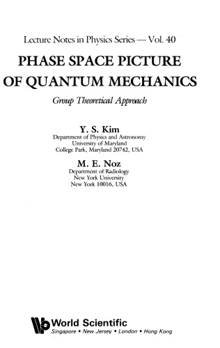 Phase Space Picture of Quantum Mechanics: Group Theoretical Approach