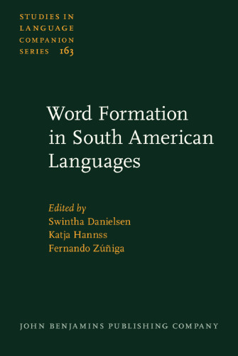 Word Formation in South American Languages