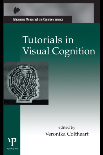 Tutorials in Visual Cognition