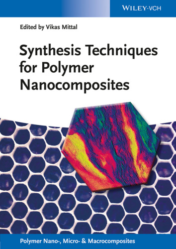 Synthesis techniques for nanocomposites